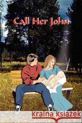 Call Her John Judy Allen 9781418466411 Authorhouse - książka