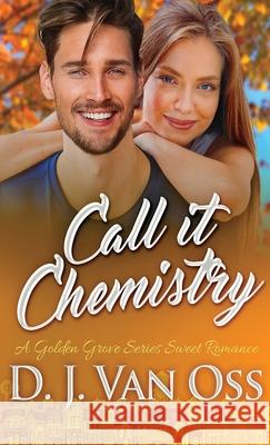 Call It Chemistry D. J. Va 9784867454084 Next Chapter - książka