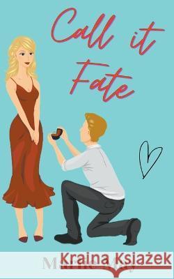 Call it Fate Marlie May   9798223939375 Marlie May - książka