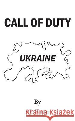 Call of Duty Ukraine A. L. Katar 9781957956565 Leavitt Peak Press - książka