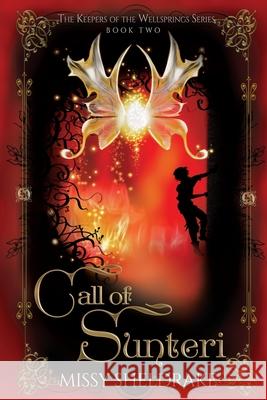 Call of Sunteri Missy Sheldrake 9781519257611 Createspace - książka