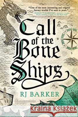 Call of the Bone Ships Rj Barker 9780316487993 Orbit - książka