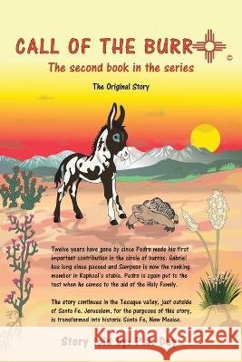Call of the Burro: The Second Book in the Series Day, P. J. 9798885405645 Christian Faith Publishing, Inc. - książka