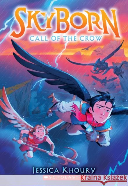 Call of the Crow (Skyborn #2) Jessica Khoury 9781338652413 Scholastic Inc. - książka