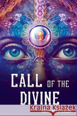 Call of The Divine Kathy McCutcheon 9798227947499 Child of the Cosmos - książka