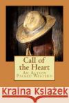 Call of the Heart Art Lillo 9781484887271 Createspace