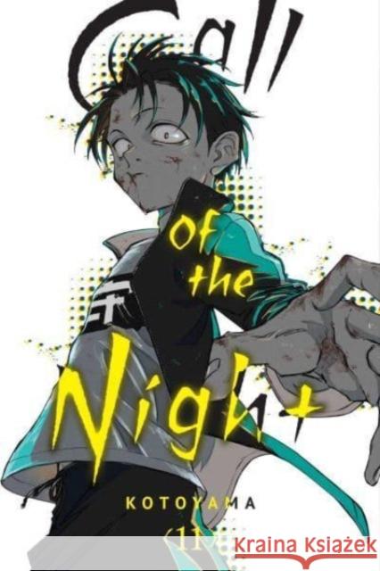 Call of the Night, Vol. 11 Kotoyama 9781974736768 Viz Media, Subs. of Shogakukan Inc - książka