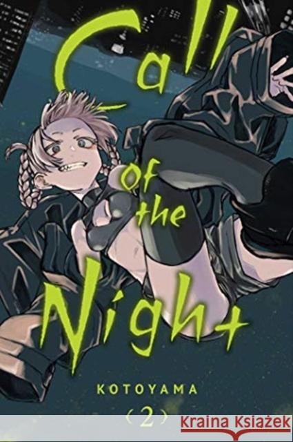 Call of the Night, Vol. 2 Kotoyama 9781974720576 Viz Media, Subs. of Shogakukan Inc - książka