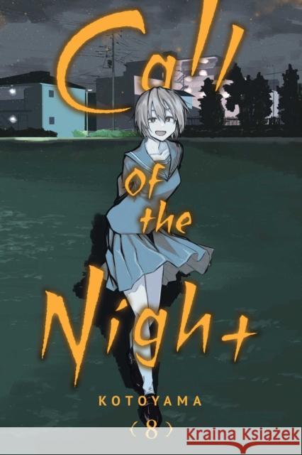 Call of the Night, Vol. 8 Kotoyama 9781974730087 Viz Media, Subs. of Shogakukan Inc - książka