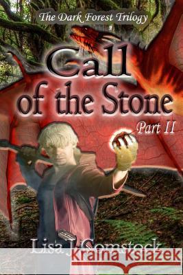 Call of the Stone Lisa J. Comstock 9781094779560 Independently Published - książka