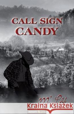 Call Sign Candy M' Lu 9781642681284 Wsb Publishing, Inc. - książka