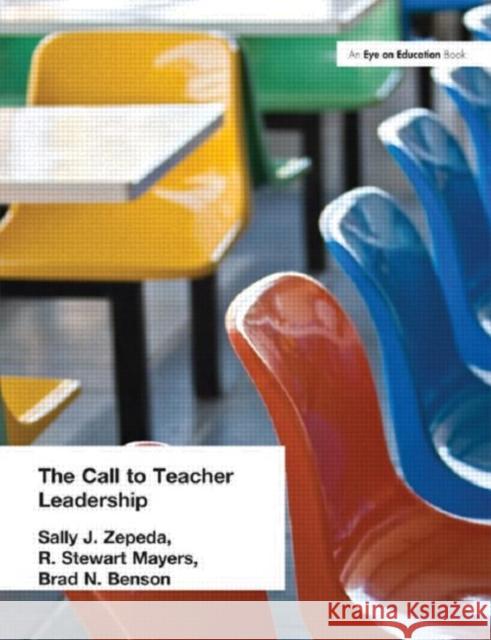 Call to Teacher Leadership Sally J. Zepeda Scott Fitzgerald Kelly R. Stewart Mayers 9781930556508 Eye on Education, - książka