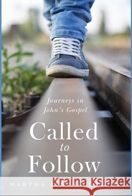 Called to Follow Martha Ellen Stortz 9781498288231 Cascade Books - książka