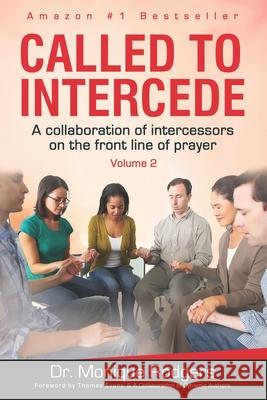 Called to Intercede: Volume Two Tonya Clinton, Darlene Henderson, Trish Whitting 9798782203375 Independently Published - książka