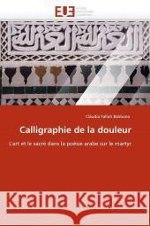 Calligraphie de la Douleur CL Udia Fallu 9786131568657 Editions Universitaires Europeennes - książka