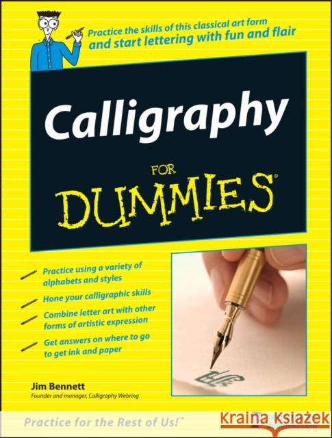 Calligraphy For Dummies Jim Bennett 9780470117712 John Wiley & Sons Inc - książka