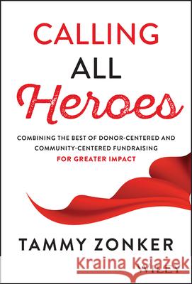 Calling All Heros Tammy Zonker 9781394338597  - książka