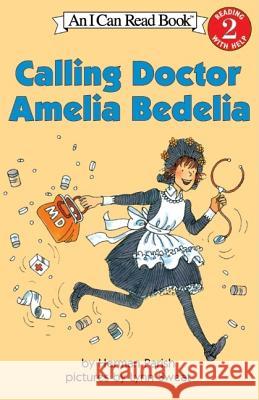 Calling Doctor Amelia Bedelia Herman Parish Lynn Sweat 9780060087807 HarperTrophy - książka