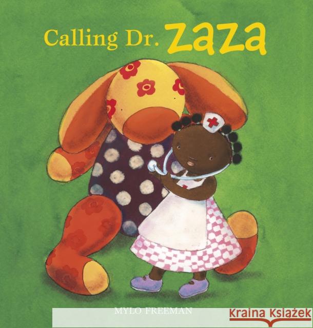 Calling Dr. Zaza Mylo Freeman 9781605373751 Clavis - książka