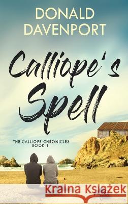 Calliope\'s Spell Donald Davenport 9784824156969 Next Chapter - książka