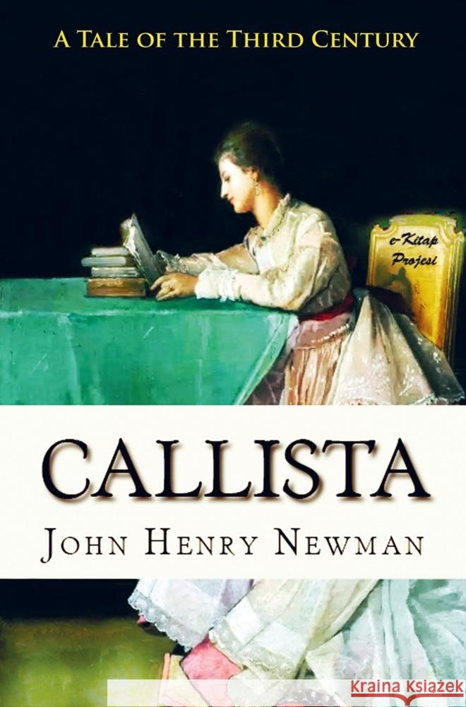 Callista John Henry Newman 9786256629929 E-Kitap Projesi & Cheapest Books - książka