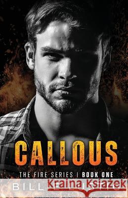 Callous: An Enemies-to-lovers, Mafia Romance Billie Lustig   9789083250106 Nra Publishing - książka