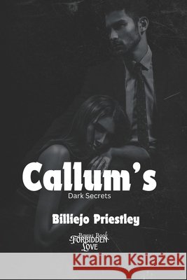 Callum's Dark Secrets Priestley, Billiejo 9798269515601 Independently Published - książka
