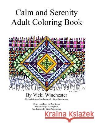 Calm and Serenity Adult Coloring Book: Abstract Tangles and Animals Vicki Winchester 9781540646651 Createspace Independent Publishing Platform - książka