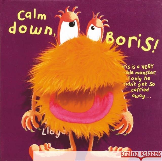 Calm Down Boris Sam Lloyd 9781840114478 Templar Publishing - książka