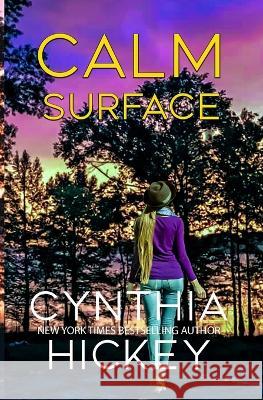 Calm Surface Cynthia Hickey   9781087976259 Winged Publications - książka