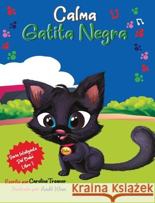 Calma Gatita Negra Caroline Treanor 9781649706744 Caroline Treanor International Books - książka