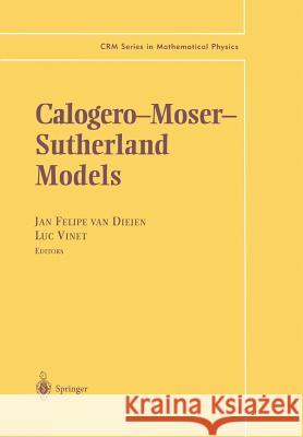 Calogero--Moser-- Sutherland Models Diejen, Jan F. Van 9781461270430 Springer - książka