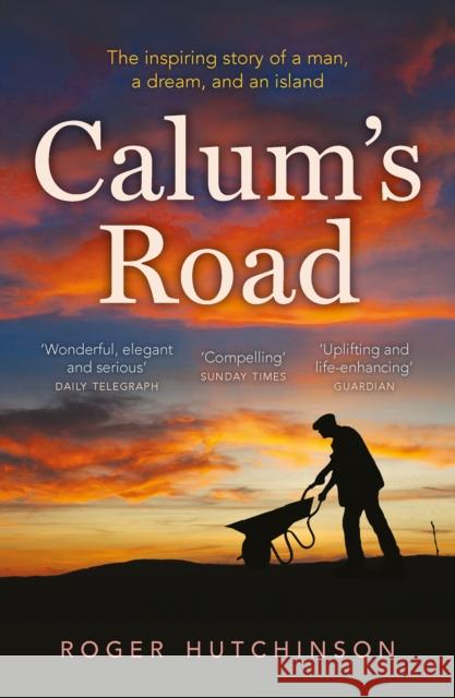 Calum's Road Roger Hutchinson 9781841586779 Birlinn General - książka