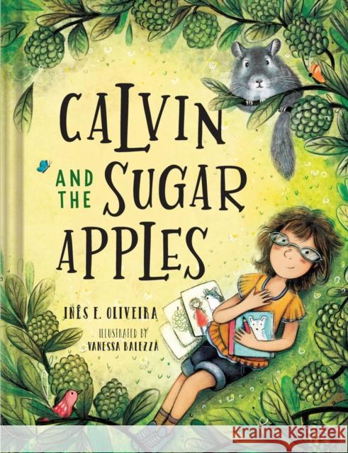 Calvin and the Sugar Apples Ines F. Oliveira 9781685552190 The Collective Book Studio - książka