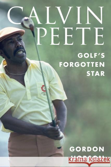 Calvin Peete Gordon Hobson 9781538186855 Rowman & Littlefield Publishers - książka