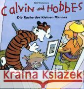 Calvin und Hobbes - Die Rache des kleinen Mannes Watterson, Bill   9783551786159 Carlsen - książka