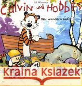 Calvin und Hobbes - Wir wandern aus! Watterson, Bill   9783551786135 Carlsen - książka