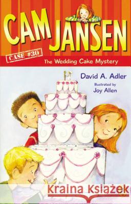 CAM Jansen and the Wedding Cake Mystery David A. Adler Joy Allen 9780142419588 Puffin Books - książka