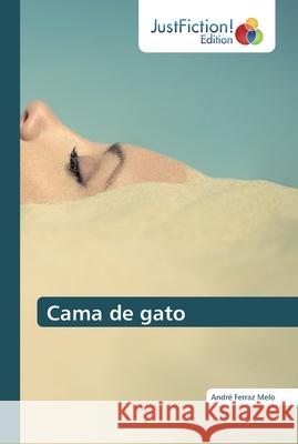 Cama de gato Ferraz Melo, André 9786139423163 JustFiction Edition - książka