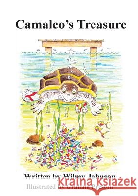 Camalco's Treasure Wilmy Johnson Pam Collings Graham Preston 9780992300258 Tb Books - książka