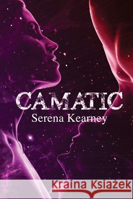 Camatic Serena Kearney 9781508667643 Createspace - książka