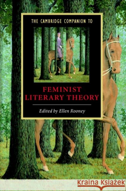 Camb Comp Feminist Literary Theory Rooney, Ellen 9780521807067 CAMBRIDGE UNIVERSITY PRESS - książka