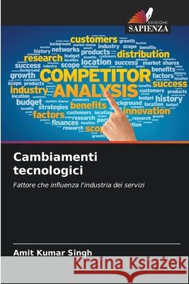 Cambiamenti tecnologici Kumar Singh, Amit 9786206815204 Edizioni Sapienza - książka