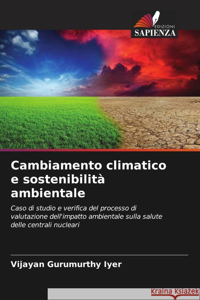 Cambiamento climatico e sostenibilit? ambientale Vijayan Gurumurth 9786207054909 Edizioni Sapienza - książka