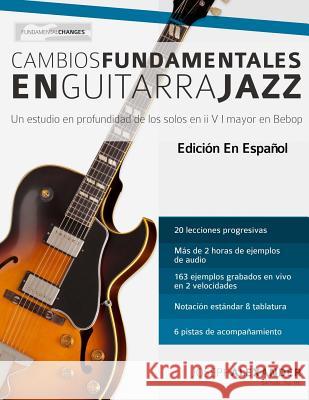 Cambios fundamentales en guitarra jazz Joseph Alexander 9781911267317 WWW.Fundamental-Changes.com - książka