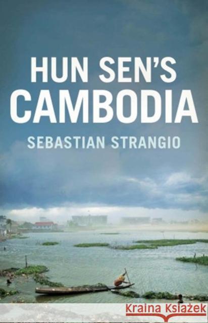 Cambodia: From Pol Pot to Hun Sen and Beyond Sebastian Strangio 9780300211733 Yale University Press - książka