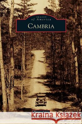 Cambria Wayne Attoe 9781531677497 Arcadia Publishing Library Editions - książka