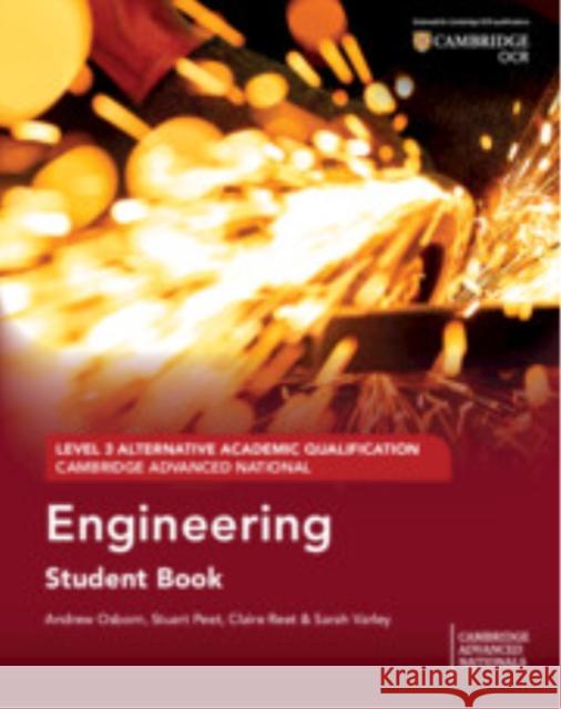 Cambridge Advanced National (AAQ) in Engineering Student Book Sarah Varley 9781009817226 Cambridge University Press - książka