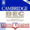 Cambridge Bec Preliminary: Practice Tests from the University of Cambridge Local Examinations Syndicate - audiobook University Of Cambridge Local Examinatio 9780521753036 Cambridge University Press