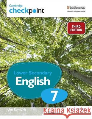 Cambridge Checkpoint Lower Secondary English Student's Book 7 John Reynolds 9781398300163 Hodder Education - książka